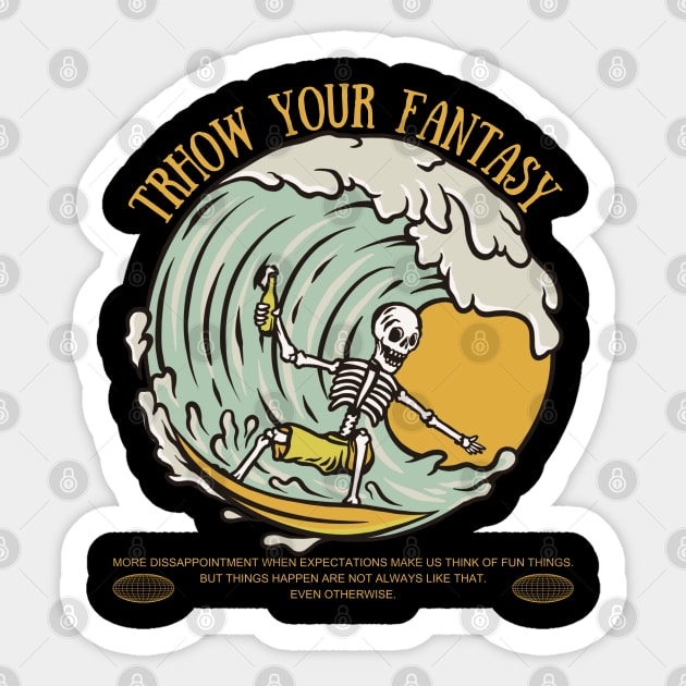 Throw Your Fantasy Sticker by Puaststrol